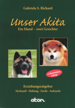 Unser Akita - Ein Hund zwei Gesichter